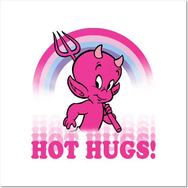 HOT STUFF - Hot hugs! Wall Art by ROBZILLA